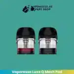 Vaporesso Luxe Q mesh pod in UAE